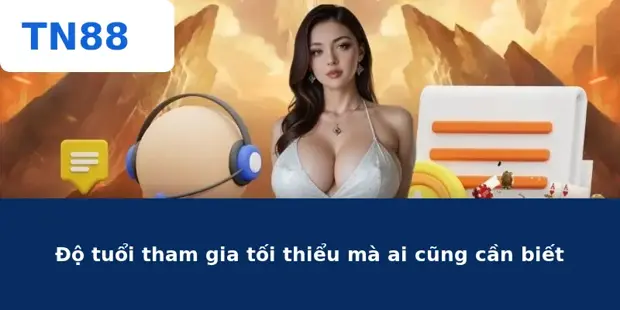 Đăng Ký TN88 – Sở Hữu Tài Khoản Cá Cược Chỉ Trong 30 Giây